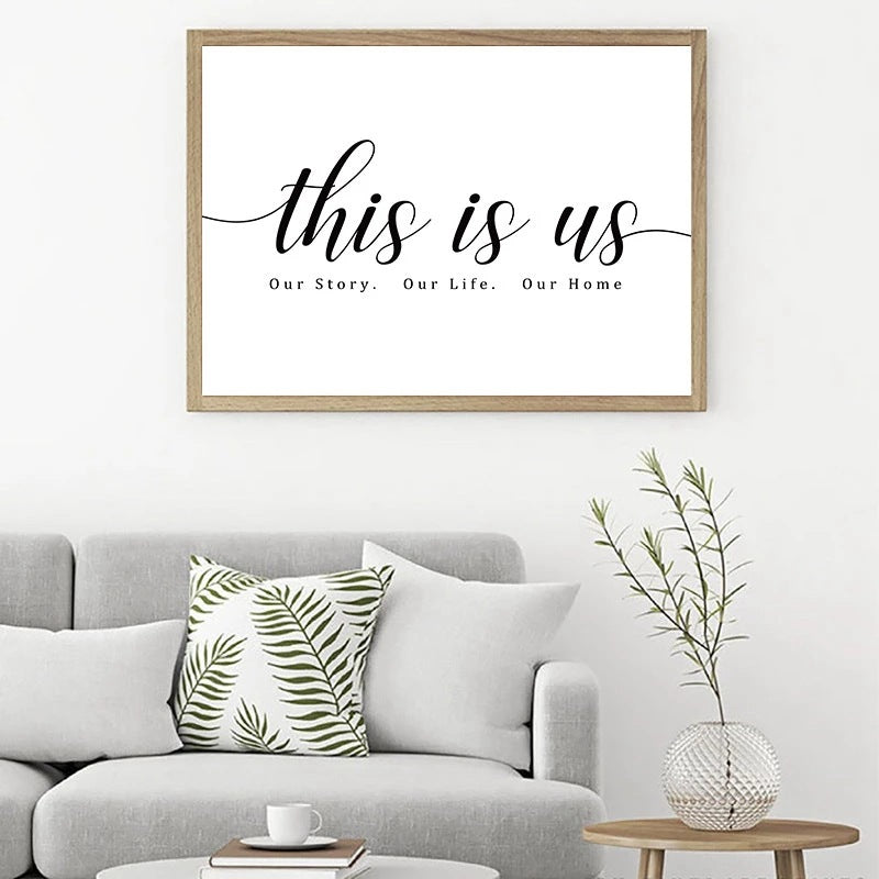 Black and White "This Is Us" Poster for Home Decor